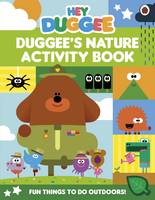 Fern Brady - Hey Duggee: Duggee´s Nature Activity Book - 9781405924313 - V9781405924313