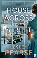 Lesley Pearse - The House Across the Street - 9781405935371 - 9781405935371