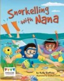Kelly Gaffney - Snorkelling with Nana - 9781406265385 - V9781406265385