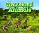 Sian Smith - Grassland Animals - 9781406280739 - V9781406280739