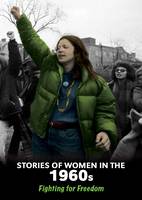 Senker, Cath - Stories of Women in the 1960s - 9781406289541 - V9781406289541