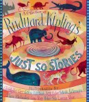 Rudyard Kipling - A Collection of Rudyard Kipling´s Just So Stories - 9781406301427 - V9781406301427