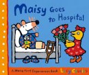 Lucy Cousins - Maisy Goes to Hospital - 9781406313260 - V9781406313260