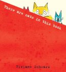 Viviane Schwarz - There Are Cats in This Book - 9781406324990 - V9781406324990