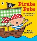 Nich Sharratt - Pirate Pete - 9781406331912 - V9781406331912