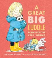 Michael Rosen - A Great Big Cuddle: Poems for the Very Young - 9781406343199 - 9781406343199