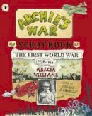 Marcia Williams - Archie's War - 9781406352689 - V9781406352689