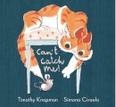 Timothy Knapman - Can´t Catch Me! - 9781406355758 - 9781406355758