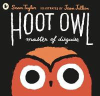 Sean Taylor - Hoot Owl, Master of Disguise - 9781406361018 - V9781406361018