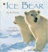 Nicola Davies - Ice Bear - 9781406364644 - V9781406364644