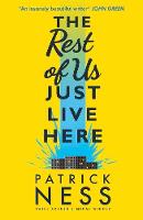 Patrick Ness - The Rest of Us Just Live Here - 9781406365566 - V9781406365566