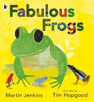 Martin Jenkins - Fabulous Frogs - 9781406365993 - V9781406365993