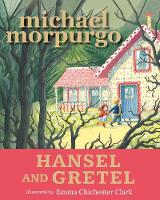 Michael Morpurgo - Hansel and Gretel - 9781406368994 - V9781406368994