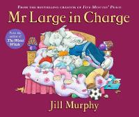 Jill Murphy - Mr Large In Charge - 9781406370751 - V9781406370751