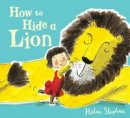 Helen Stephens - How to Hide a Lion - 9781407121611 - V9781407121611