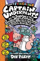 Dav Pilkey - Capt Underpants & the Invasion of the Incredibly Naughty Cafeteria Ladies from Outer Space - 9781407158242 - V9781407158242