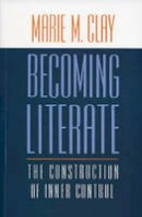 Marie M. Clay - Becoming Literate: The Construction of Inner Control - 9781407160078 - V9781407160078
