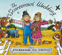 Julia Donaldson - The Scarecrows' Wedding - 9781407170749 - 9781407170749