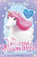Catherine Coe - The Unicorns of Blossom Wood: Storms and Rainbows - 9781407171241 - V9781407171241