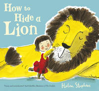 Stephens, Helen - How to Hide a Lion - 9781407171593 - V9781407171593