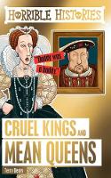 Deary, Terry - Cruel Kings and Mean Queens (Horrible Histories Special) - 9781407178400 - V9781407178400