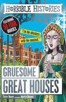Terry Deary - Gruesome Great Houses (Horrible Histories) - 9781407178721 - V9781407178721