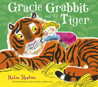 Stephens, Helen - Gracie Grabbit and the Tiger - 9781407178912 - V9781407178912
