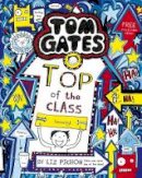 Liz Pichon - Tom Gates: Top of the Class (Nearly) - 9781407193519 - 9781407193519