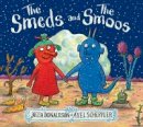 Julia Donaldson - The Smeds and the Smoos PB - 9781407196657 - 9781407196657