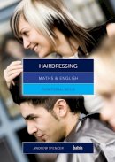 Andrew Spencer - Maths and English for Hairdressing (Functional Skills) - 9781408072677 - V9781408072677