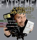 Susie Hodge - Extreme Science: Celebrity Snapper - 9781408100950 - V9781408100950