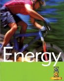 Ian Rohr - Energy: Physical Science (Go Facts: Physical Science) - 9781408102626 - V9781408102626