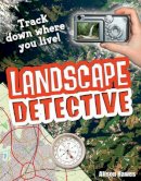 Alison Hawes - Landscape Detective: Age 7-8, average readers - 9781408112885 - V9781408112885