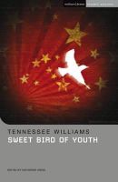 Williams, Tennessee - Sweet Bird of Youth - 9781408114384 - V9781408114384