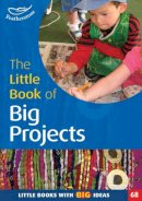 Mariette Heaney - The Little Book of Big Projects: Little Books with Big Ideas (68) - 9781408123256 - V9781408123256