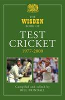 Bloomsbury - Wisden Book of Test Cricket 1977-2000 - 9781408127582 - V9781408127582
