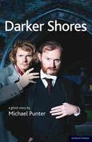 Michael Punter - Darker Shores (Modern Plays) - 9781408128312 - V9781408128312