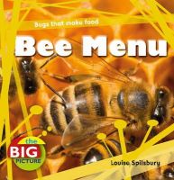 Spilsbury, Louise A. - Bee Menu (Big Picture) - 9781408131640 - V9781408131640
