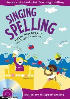 Helen Macgregor - Singing Subjects – Singing Spelling - 9781408140871 - V9781408140871
