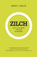 Nancy Lublin - Zilch: How to Get More for Less in Business - 9781408146156 - KRF0028247