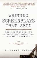 Michael Hauge - Writing Screenplays That Sell - 9781408151464 - V9781408151464