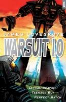 James Lovegrove - Warsuit 1.0 (Quicksilver) - 9781408151532 - V9781408151532