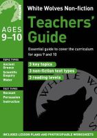 Stephanie Austwick - White Wolves Non-Fiction Teachers´ Guide Ages 9-10 - 9781408157473 - V9781408157473