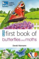 Derek Niemann - RSPB First Book of Butterflies and Moths - 9781408165720 - V9781408165720