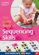 Keri Finlayson - The Little Book of Sequencing Skills - 9781408180297 - V9781408180297