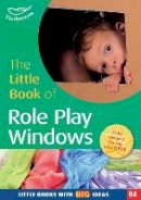 Melanie Roan - The Little Book of Role Play Windows - 9781408195062 - V9781408195062