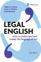 William Mckay - Legal English: How to Understand and Master the Language of Law - 9781408226100 - V9781408226100