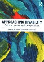Rebecca Mallett - Approaching Disability: Critical issues and perspectives - 9781408279069 - V9781408279069