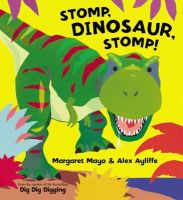 Margaret Mayo - Stomp, Dinosaur, Stomp! - 9781408303856 - V9781408303856