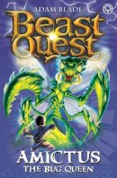 Adam Blade - Beast Quest: Amictus the Bug Queen: Series 5 Book 6 - 9781408304426 - V9781408304426